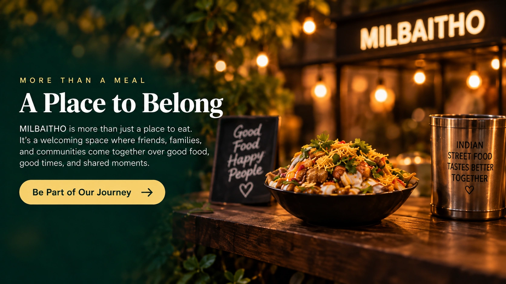 MILBAITHO Indian street food community experience bringing friends families and communities together over hygienic affordable street food